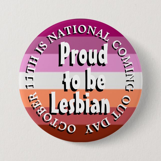 Proud to be Lesbian, National Coming Out Day 7.5 Cm Round Badge (Front)