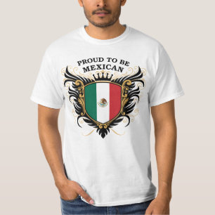 Proud to be Mexican T-Shirt