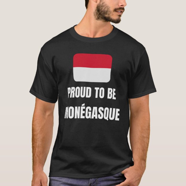 Proud to be Monegasque T-Shirt (Front)