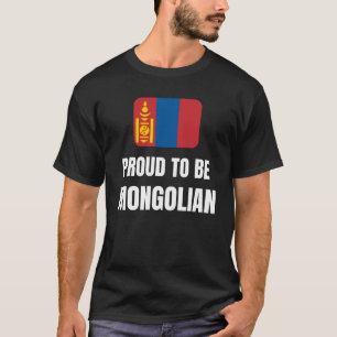 Proud to be Mongolian T-Shirt