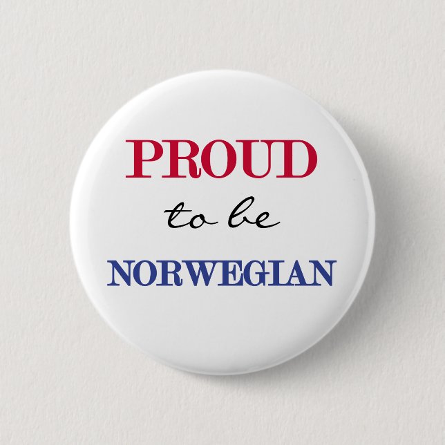 Proud To Be Norwegian 6 Cm Round Badge (Front)
