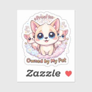 Proud to Be Owned by My Pet Vinyl Dog Sticker