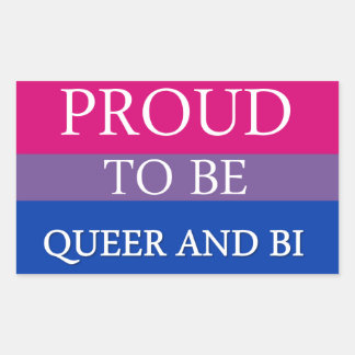 Proud To Be Queer and Bi Rectangular Sticker