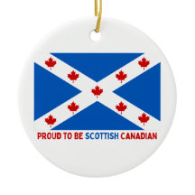 PROUD TO BE SCOTTISH CANADIAN!