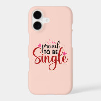 Proud To Be Single Typography Quote Sayings Womens