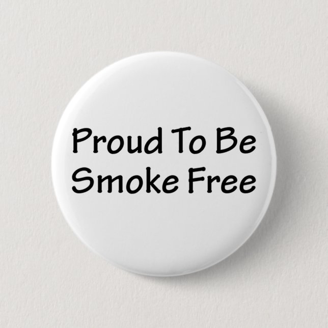 Proud to be smoke free 6 cm round badge (Front)