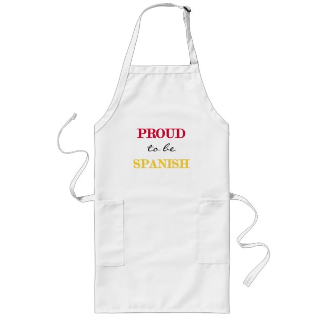 Proud To Be Spanish Long Apron (Front)