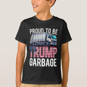 Proud To Be Trump Garbyge American Flag  T-Shirt