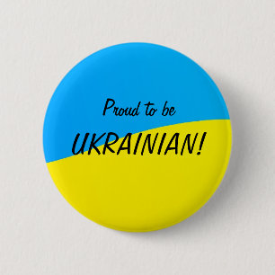 Proud to be Ukrainian 6 Cm Round Badge