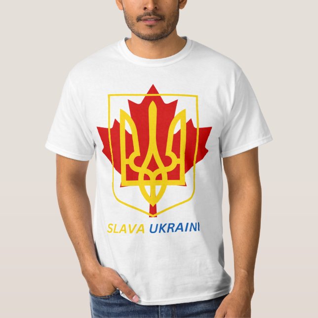 PROUD TO BE UKRAINIAN CANADIAN - SLAVA UKRAINI! T-Shirt (Front)
