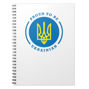 Proud to be Ukrainian sign with Coat of Arms Notebook