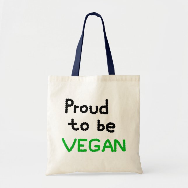 Proud to be Vegan Tote Bag (Front)