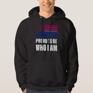 Proud To Be Who I Am Bisexual Flag Lgbt Gay Pride Hoodie