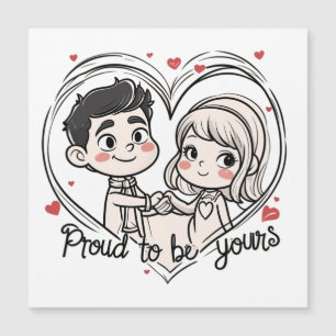 Proud to be yours love magnetic invitation