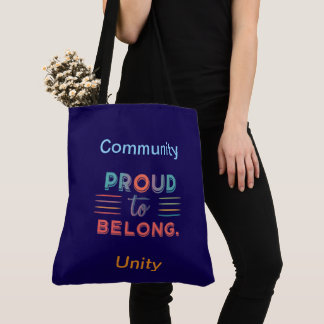 "Proud to Belong – Inspiring Statement Design - Tote Bag