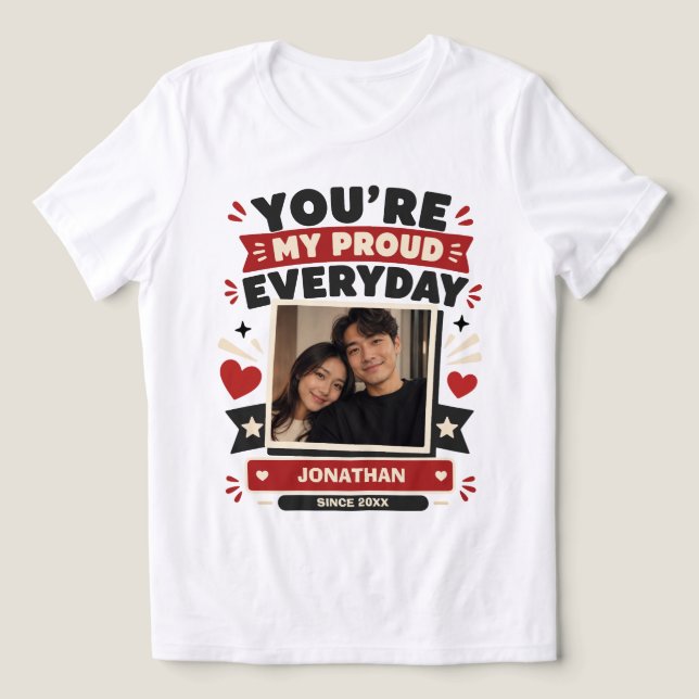 Proud to Have You Custom Tri-Blend Shirt (Design Front)
