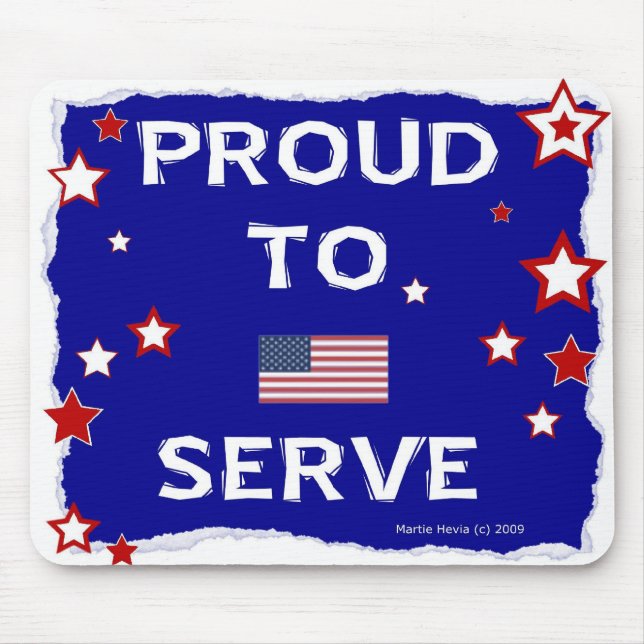 Proud To Serve - Mousepad (Front)