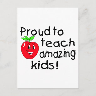 Proud To Teach Amazing Kids (Apple) Postcard