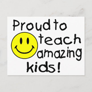 Proud To Teach Amazing Kids Postcard