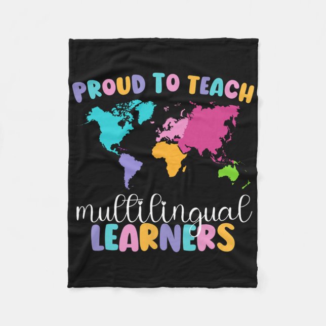 Proud To Teach Multilingual Learner Esl English Te Fleece Blanket (Front)
