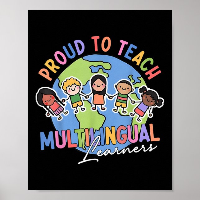 Proud To Teach Multilingual Learners Back To Schoo Poster (Front)