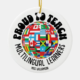PROUD TO TEACH MULTILINGUAL LEARNERS ESL Teachers Ceramic Tree Decoration