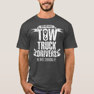 Proud Tow Truck Drivers T-Shirt