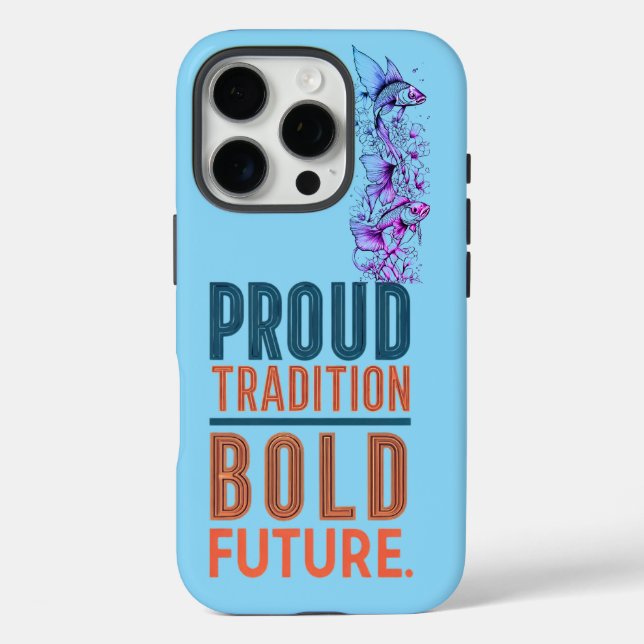 Proud Tradition, Bold Future Fish Border Design -  Case-Mate iPhone Case (Back)