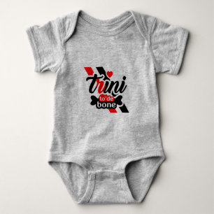 Proud Trini 2 de bone Saying Baby Bodysuit