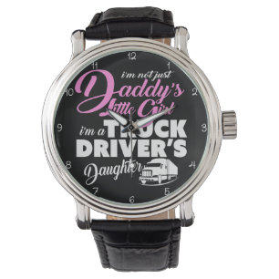 Proud Truck Driver's Daughter Watch
