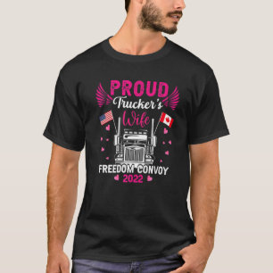 Proud Trucker's Wife Freedom Convoy 2022 America C T-Shirt