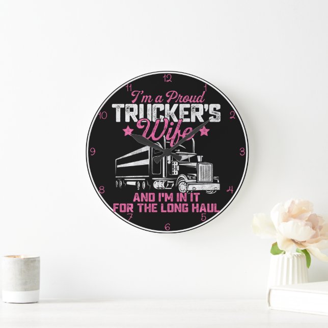 Proud Trucker's Wife: Long Haul Love Large Clock (Home)