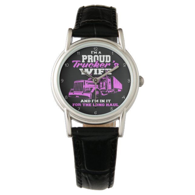 Proud Trucker's Wife: Long Haul Watch (Front)