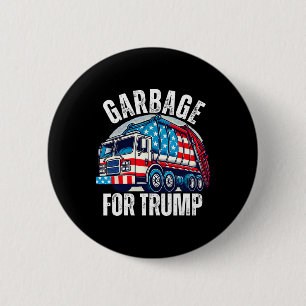 Proud Trump Garbyge Supporter Garbyge For Trump Ga 6 Cm Round Badge