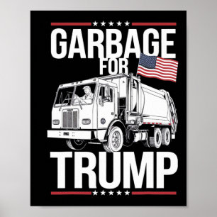 Proud Trump Garbyge Supporter Garbyge For Trump Ga Poster