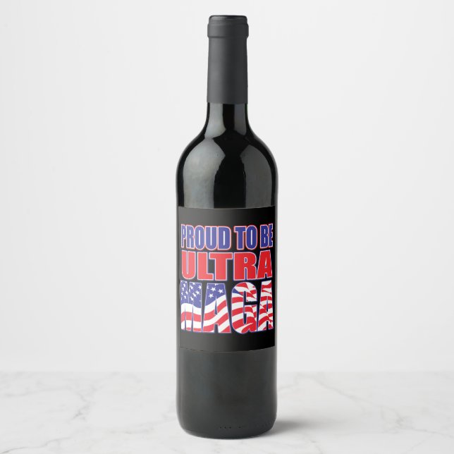 Proud Trump Supporter Wine Label (Front)