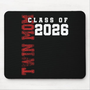 Proud Twin Mum Of A 2026 Graduate Cl Of 2026 Gradu Mouse Pad