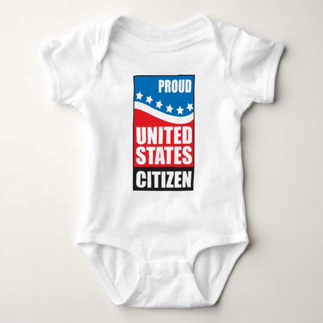 Proud U.S. Citizen Baby Bodysuit (Front)