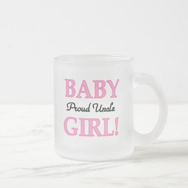 Proud Uncle Baby Girl Tshirts and Gifts Frosted Glass Coffee Mug (Right)