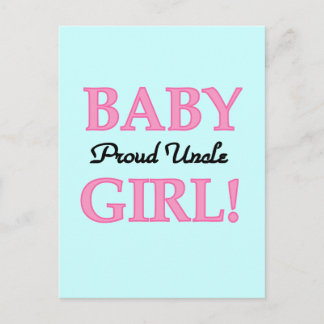 Proud Uncle Baby Girl Tshirts and Gifts Postcard