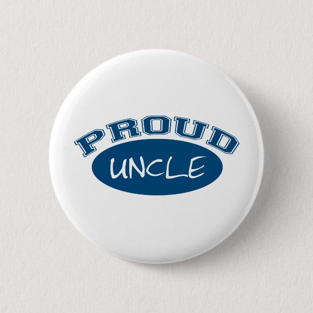 Proud Uncle (Blue) 6 Cm Round Badge (Front)