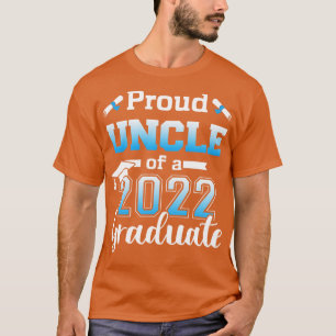 Proud uncle of a 2022 senior graduation class T-Shirt