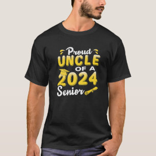 Proud Uncle Of A 2024 Senior Funny Graduation T-Shirt