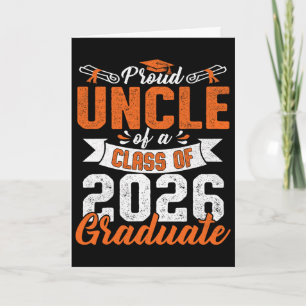 Proud Uncle Of A Cl Of 2026 Graduate Graduation 20 Card