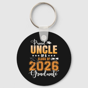 Proud Uncle Of A Cl Of 2026 Graduate Senior 26 Key Ring