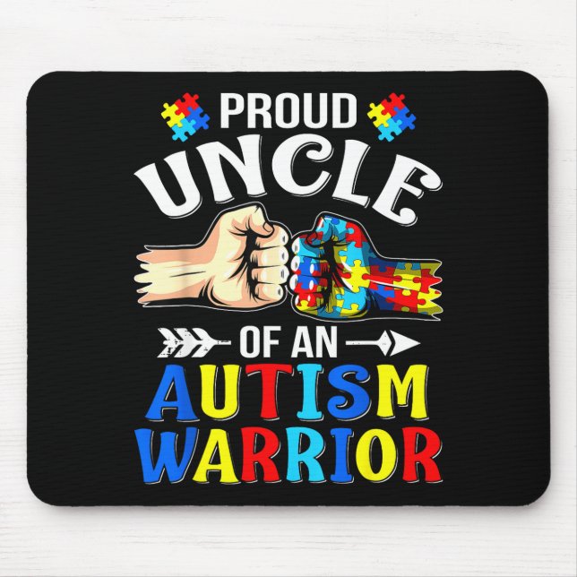 Proud Uncle Of An Autism Warrior Autistic Awarenes Mouse Pad (Front)