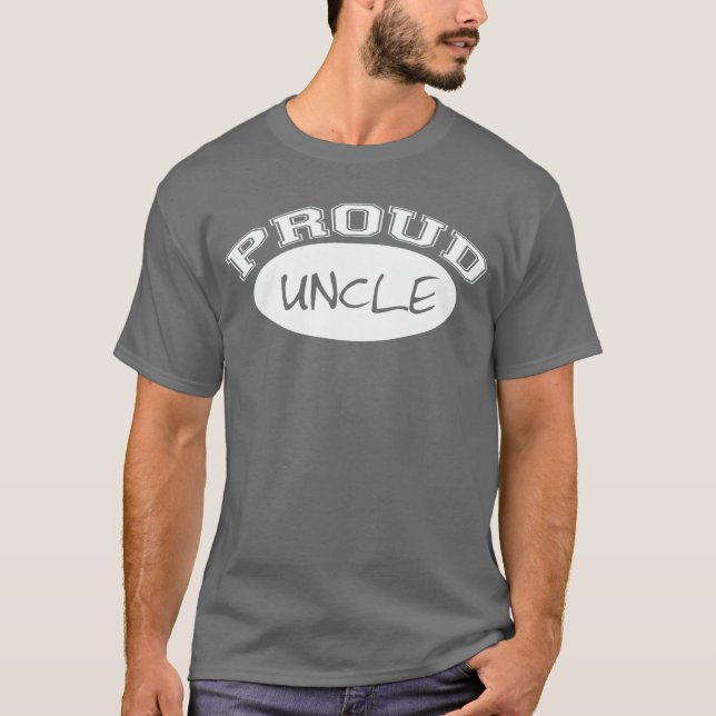 Proud Uncle (White) T-Shirt (Front)