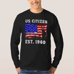 Proud US Citizen Est Since 1960 For New American U T-Shirt
