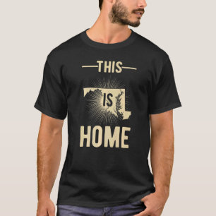 Proud Usa Fan State  This Is Home Map Maryland T-Shirt