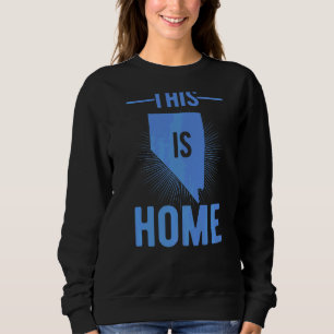 Proud Usa Fan State This Is Home Map Nevada Sweatshirt